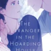 The Stranger in the Hoarding House