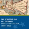 The Struggle for EU Legitimacy