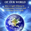 The Transfiguration of Our World