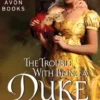 The Trouble With Being a Duke