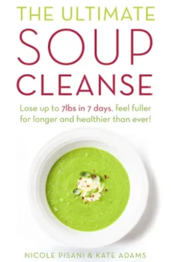 The Ultimate Soup Cleanse