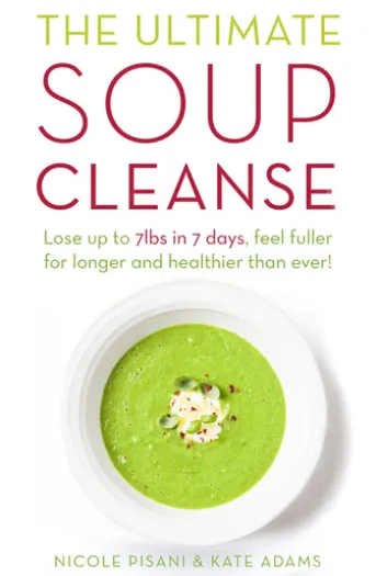 The Ultimate Soup Cleanse