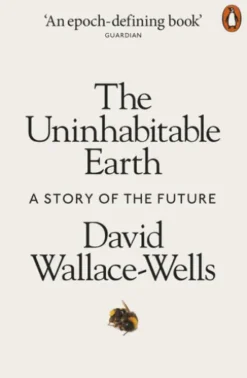 The Uninhabitable Earth