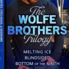 The Wolfe Brothers Trilogy