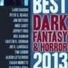 The Year's Best Dark Fantasy & Horror, 2013 Edition