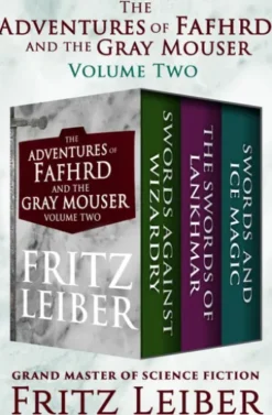 The Adventures of Fafhrd and the Gray Mouser Volume Two