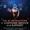 The AI Revolution in Customer Service and Support