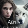The Alpha King's Heart