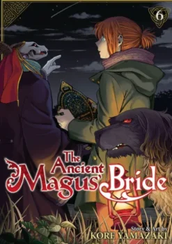 The Ancient Magus' Bride Vol. 6