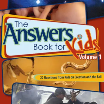 The Answers Book for Kids Volume 1
