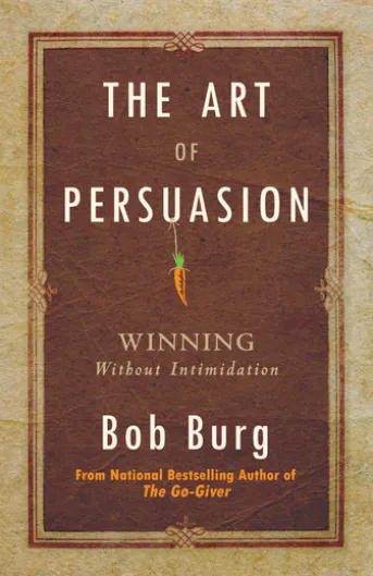 The Art of Persuasion