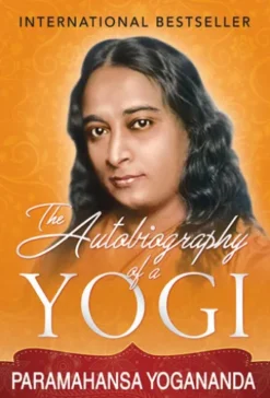 The Autobiography of a Yogi