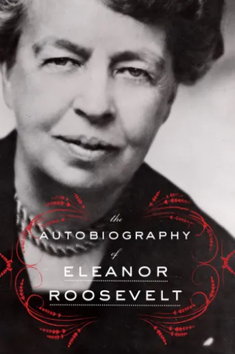 The Autobiography of Eleanor Roosevelt
