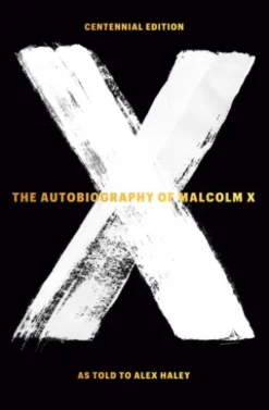 The Autobiography of Malcolm X