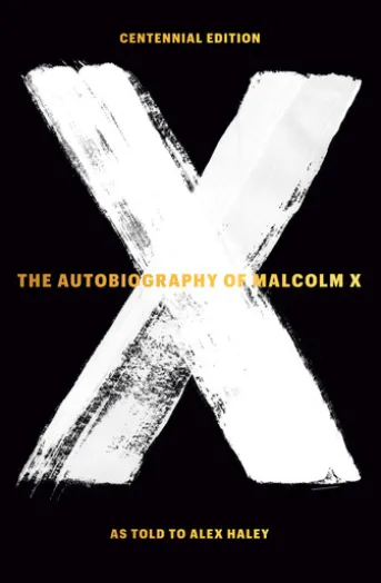 The Autobiography of Malcolm X
