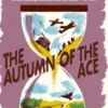 The Autumn of the Ace