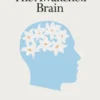 The Awakened Brain