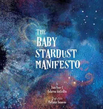 The Baby Stardust Manifesto