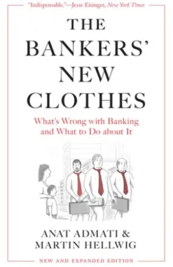 The Bankers’ New Clothes
