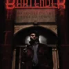 The Bartender: Darkness on the Edge of Town.
