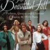 The Beautiful Fall