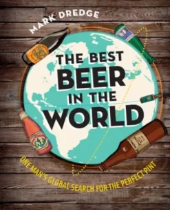 The Best Beer in the World