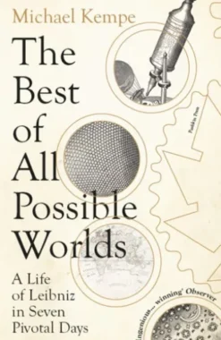 The Best of All Possible Worlds