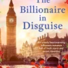 The Billionaire in Disguise