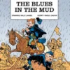 The Bluecoats - Volume 7 - The Blues in the Mud