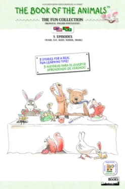 The Book of The Animals - The Fun Collection (Bilingual English-Portuguese)