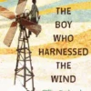 The Boy Who Harnessed the Wind