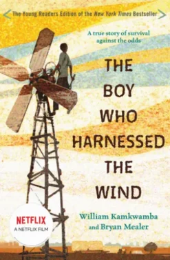 The Boy Who Harnessed the Wind