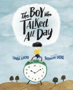 The Boy Who Talked All Day