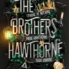 The Brothers Hawthorne