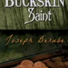 The Buckskin Saint
