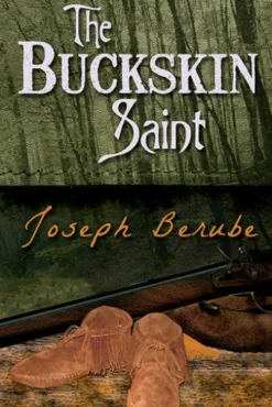 The Buckskin Saint