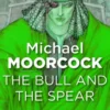 The Bull and the Spear