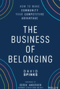 The Business of Belonging