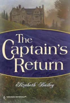 The Captain's Return (Mills & Boon Historical)