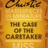 The Case of the Caretaker: A Miss Marple Short Story