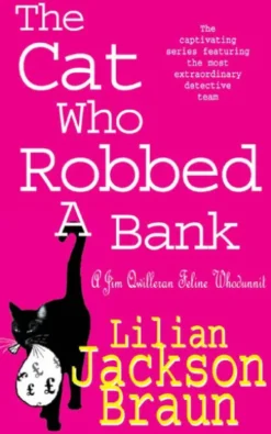 The Cat Who Robbed a Bank (The Cat Who… Mysteries, Book 22)