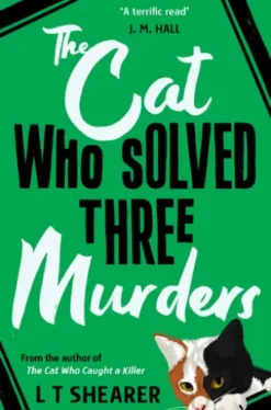The Cat Who Solved Three Murders
