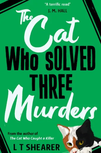 The Cat Who Solved Three Murders