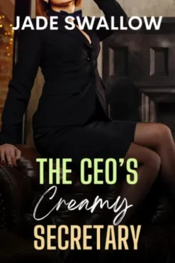 The CEO's Creamy Secretary