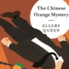 The Chinese Orange Mystery