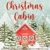 The Christmas Cabin