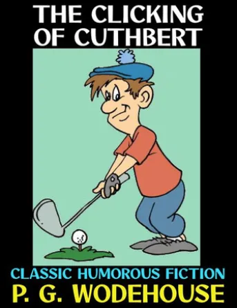 The Clicking of Cuthbert