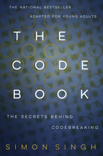 The Code Book: The Secrets Behind Codebreaking