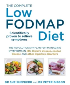 The Complete Low-FODMAP Diet
