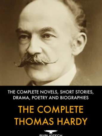 The Complete Thomas Hardy